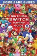 Free Kindle ebook - Nintendo Switch Gaming Guide via Amazon